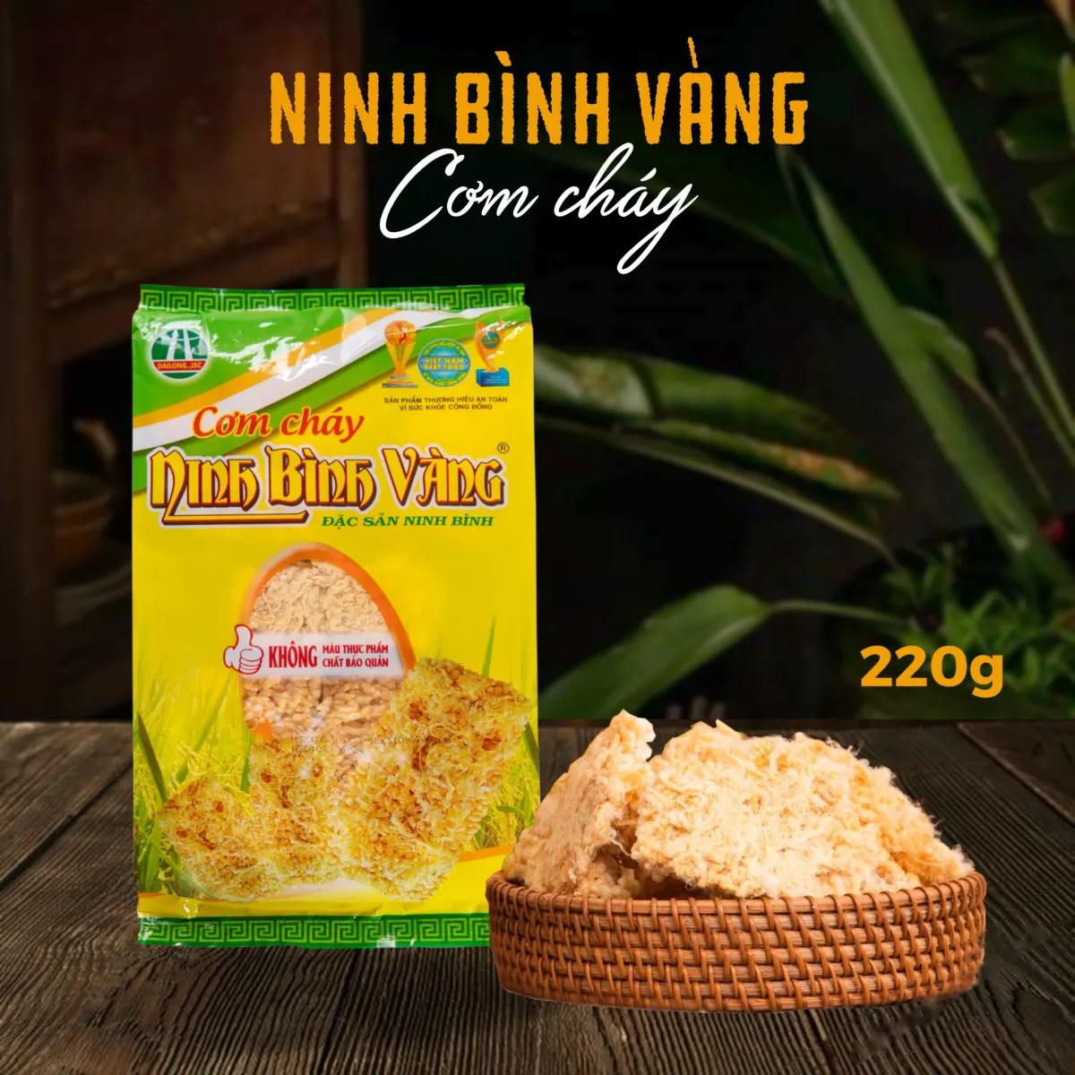 Cơm cháy Ninh Bình Vàng 220 g